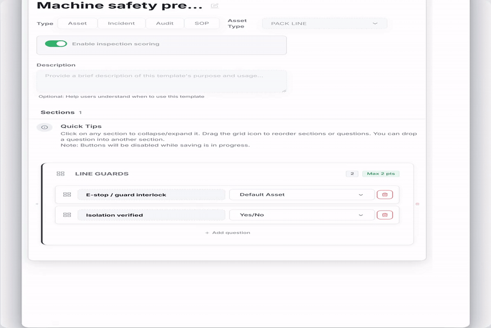 Template builder showing Machine safety pre-start with LINE GUARDS questions: E-stop / guard interlock and Isolation verified